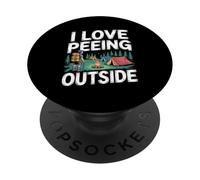 I Love Peeing Fuori Campeggio Humor Design PopSockets PopGrip Adesivo