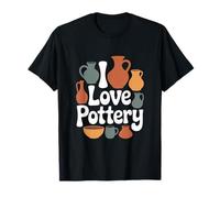 I Love Pottery Ceramic Craft Testo Maglietta