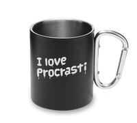 I Love Procrastination Life Style Tazza in metallo con moschettone e tazza da campeggio