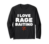 I Love Rage Baiting Funny Gen Z College Unhinged Meme Maglia a Manica