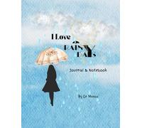 I Love Rainy Days: A Cozy Journal for Reflections