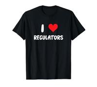 I Love Regulators - Regolamento Regolamento Controllo del Rischio di conformità Maglietta con Stampa Grafica Economica, Uomo, Nero, L
