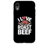 I Love Roast Beef Carnivore BBQ Pitmaster Cucina Umorismo Custodia per iPhone XR