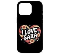 I Love Sara Cuore Floreale Amore Espress Custodia per iPhone 16 Pro