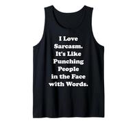 I Love Sarcasm Punching People Words Funny Saying Canotta