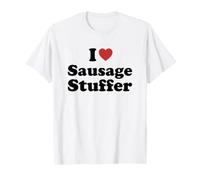 I Love Sausage Stuffer Maglietta