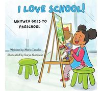 I Love School: Whitney Goes to Preschool - NUOVO
