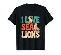 I Love Sea Lions - Fan della Vita Marina Maglietta