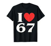 I Love Six Seven Classic 67 Meme 67° Anniversario di Compleanno Maglietta