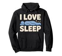 I Love Sleep Dreamer Rilassamento Citazione Felpa con Cappuccio