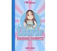 I love Slime. Diario 2019-2020. Ediz. a colori (Vol.)