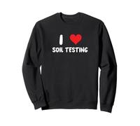 I Love Soil Testing Farm Agricoltori Colture Agricole Ingegnere sul campo Felpa