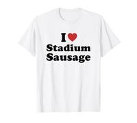 I Love Stadium Sausage Maglietta