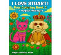 I Love Stuart!: Pets Coloring Book 2