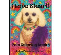 I Love Stuart!: Pets Coloring Book 4