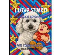 I Love Stuart!: Pets Coloring Book 7