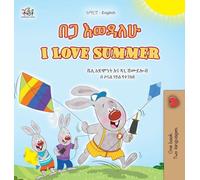 I Love Summer (Amharic English Bilingual Children's Book)