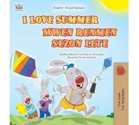 I Love Summer (English Haitian Creole Bilingual Children's Book)