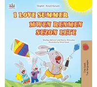 I Love Summer (English Haitian Creole Bilingual Children's Book)