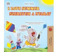 I Love Summer (English Hungarian Bilingual Children's Book)