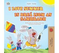 I Love Summer (English Irish Bilingual Children's Book)