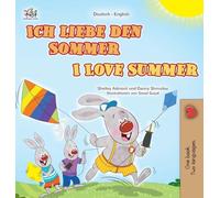I Love Summer (German English Bilingual Children's Book)