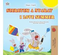 I Love Summer (Hungarian English Bilingual Children's Book)