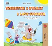 I Love Summer (Hungarian English Bilingual Children's Book)