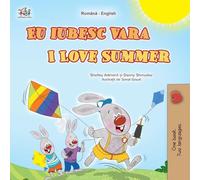 I Love Summer (Romanian English Bilingual Children's Book)