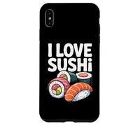 I Love Sushi Divertente Sushi Lover Citazione Custodia per iPhone XS Max