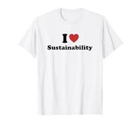 I Love Sustainability Maglietta