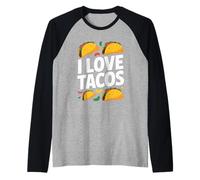 I Love Tacos Design per buongustai Maglia con Maniche Raglan