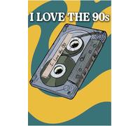 I Love the 90s Notebook: Audio Cassette | Hand-Drawn Retro Nostalgia Journal: Lined Notebook for 90s Kids, Retro Lovers & Nostalgia Fans