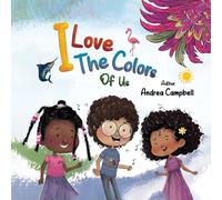 I Love The Colors Of Us