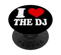 I Love The DJ PopSockets PopGrip Adesivo
