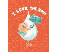 I love the rain