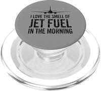 I Love The Smell of Jet Fuel in The Mattina Aviation Humor PopSockets PopGrip per MagSafe