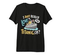 I Love The Titanic Funny RMS Ship Uomini Donne Bambini Maglietta Premium