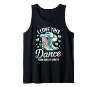 I Love This Dance Come Inizia Line Dance Country Canotta