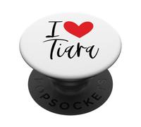 I Love Tiara Nome Personalizzato Ragazza Donna BFF Amico Cuore PopSockets PopGrip Adesivo