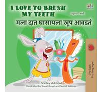 I Love to Brush My Teeth (English Marathi Bilingual Book for Kids)