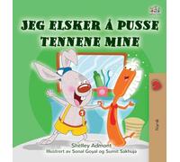 I Love to Brush My Teeth (Norwegian Children's Book)