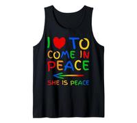 I Love To Come In Peace She Is Peace Funny Matching Couple Canotta