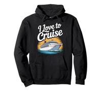 I Love To Cruise Ocean Voyage Dreams Felpa con Cappuccio