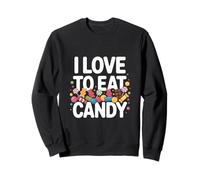 I Love To Eat Candy Dolci Dolci Divertimento Felpa