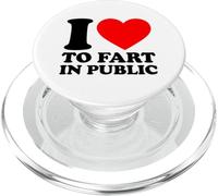 I Love To Fart In Public PopSockets PopGrip per MagSafe
