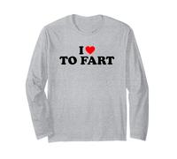 I Love To Fart Maglia a Manica
