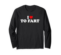 I Love To Fart Maglia a Manica