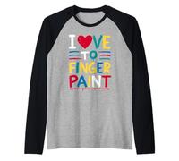I Love To Finger Paint Maglia con Maniche Raglan
