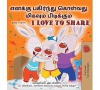 I Love to Share (Tamil English Bilingual Edition)